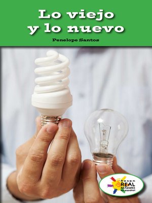 cover image of Lo viejo y lo nuevo (Old and New)